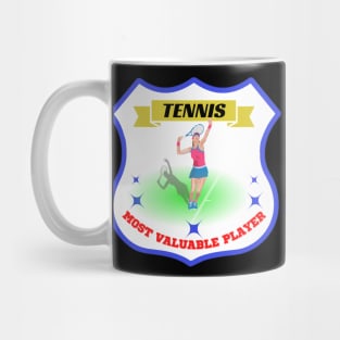 Most valuable player tennis Mug